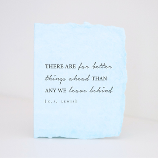 "Better things ahead" C.S. Lewis Folded Greeting Card