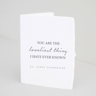 "You are the loveliest thing" Love Folded Greeting Card